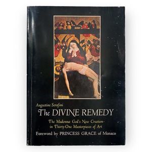 The Divine Remedy: The Madonna by Augustine Serafini (1978 Paperback) Good